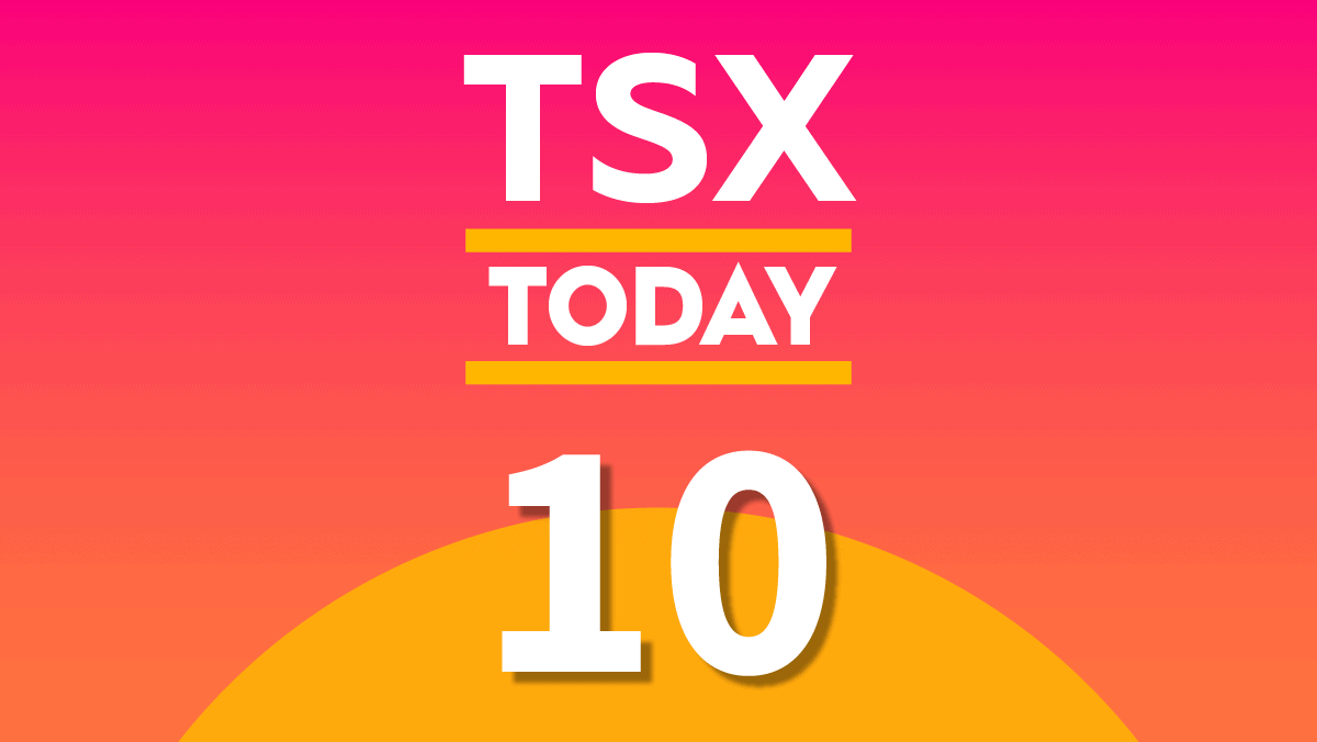 TSX Today: What to Watch for in Stocks on Monday, August 10